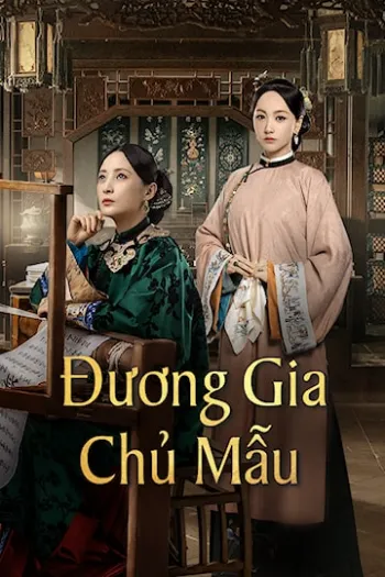 Đương Gia Chủ Mẫu